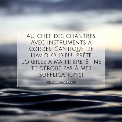 Picture 07 - Psaumes 55:1 LSG - Au chef des chantres. Avec instruments à cordes. - Bible Verse Picture