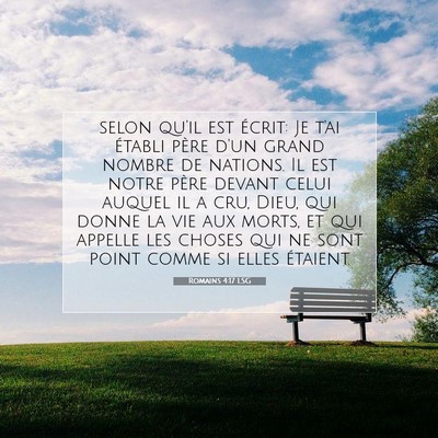 Picture 07 - Romains 4:17 LSG - selon qu'il est écrit: Je t'ai établi père - Bible Verse Picture