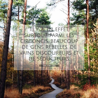 Picture 07 - Tite 1:10 LSG - Il y a, en effet, surtout parmi les circoncis, - Bible Verse Picture