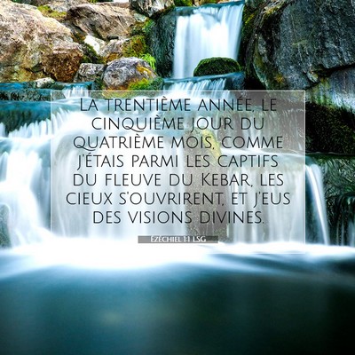 Picture 07 - Ézéchiel 1:1 LSG - La trentième année, le cinquième jour du - Bible Verse Picture