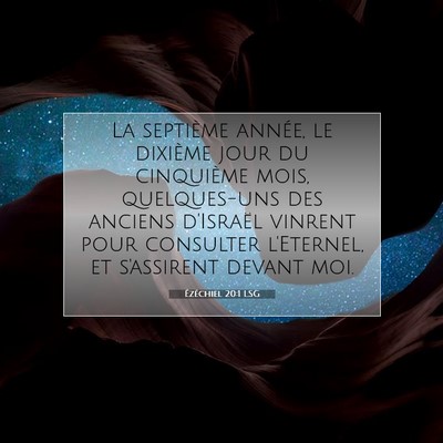 Picture 07 - Ézéchiel 20:1 LSG - La septième année, le dixième jour du - Bible Verse Picture
