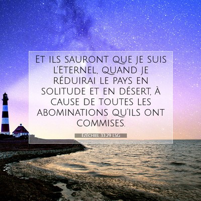 Picture 07 - Ézéchiel 33:29 LSG - Et ils sauront que je suis l'Eternel, quand je - Bible Verse Picture