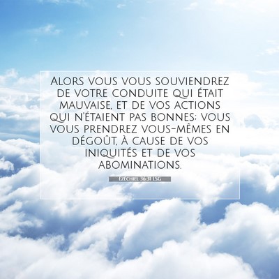 Picture 07 - Ézéchiel 36:31 LSG - Alors vous vous souviendrez de votre conduite qui - Bible Verse Picture