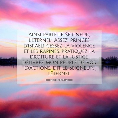 Picture 07 - Ézéchiel 45:9 LSG - Ainsi parle le Seigneur, l'Eternel: Assez, - Bible Verse Picture