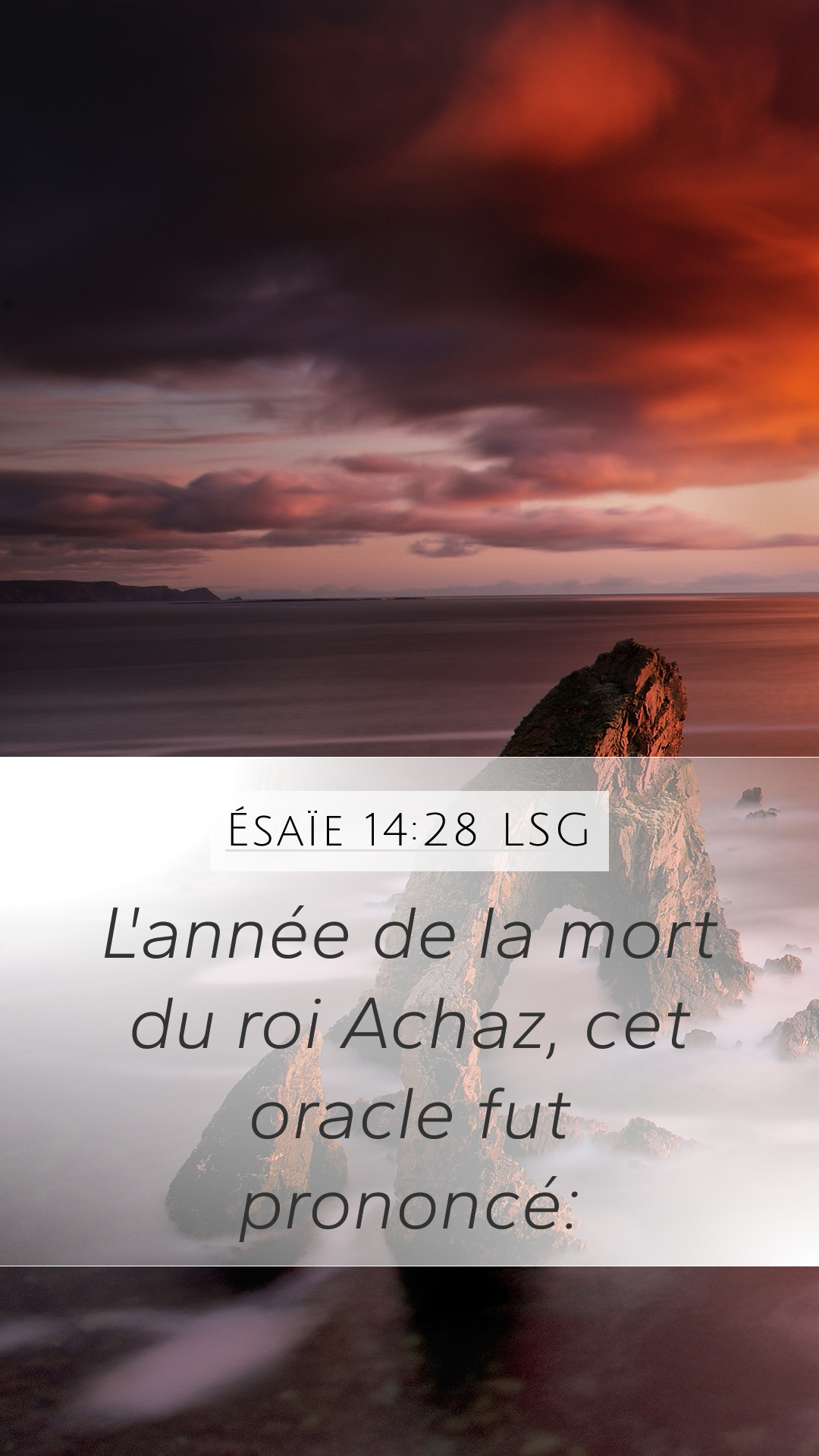 Ésaïe 14:28 LSG Mobile Phone Wallpaper - L'année de la mort du roi ...