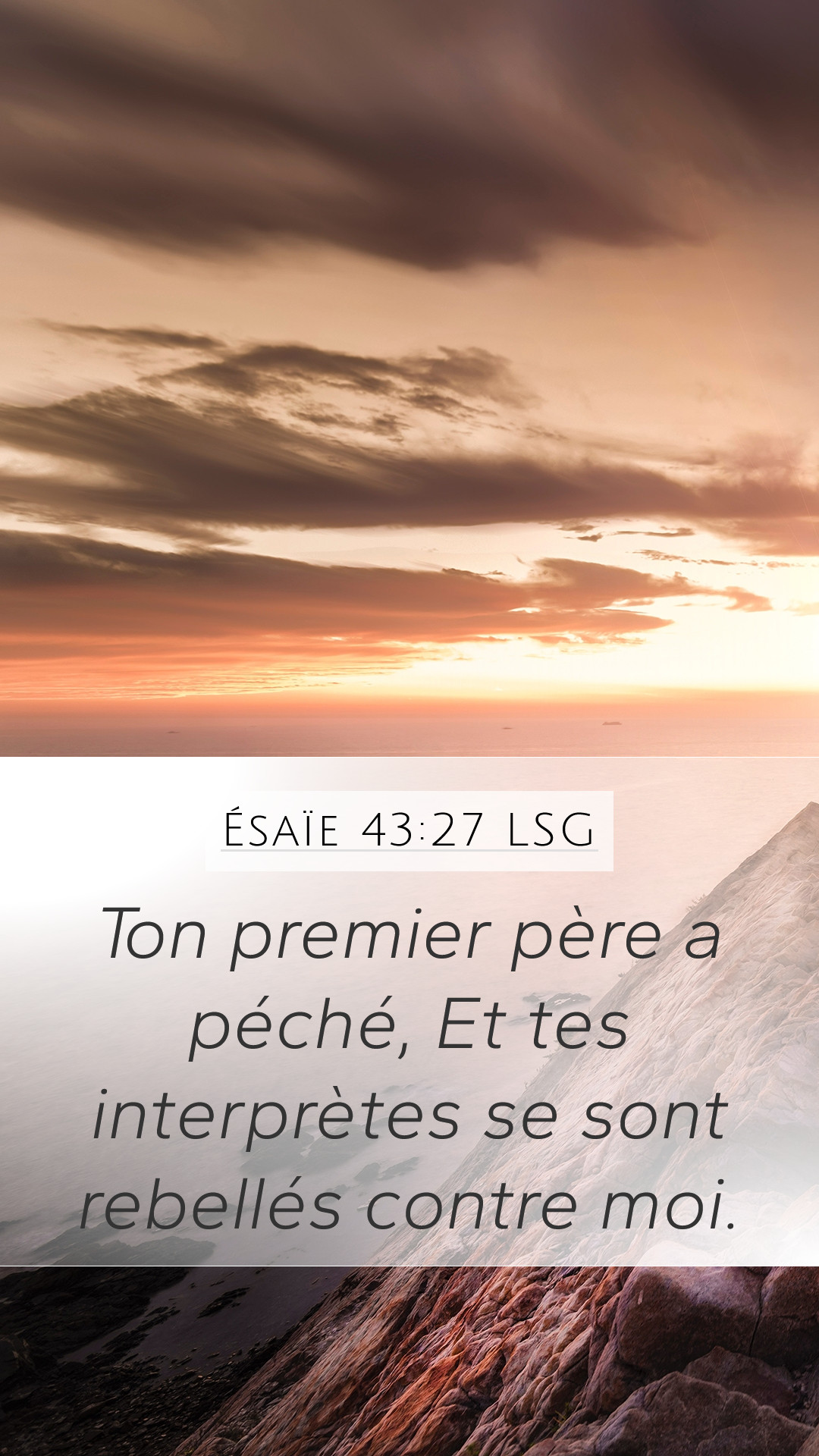 Ésaïe 43:27 LSG Mobile Phone Wallpaper - Ton premier père a péché, Et ...