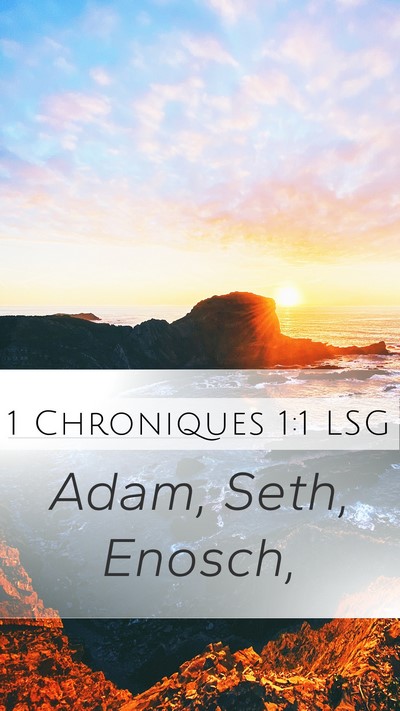 1 Chroniques 1:1 LSG Mobile Phone Wallpaper - Adam, Seth, - Mobile Bible Verse Wallpaper