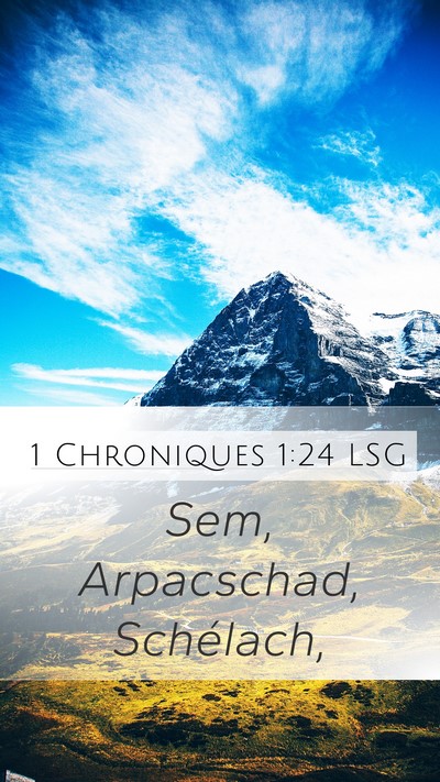 1 Chroniques 1:24 LSG Bible Verse Image