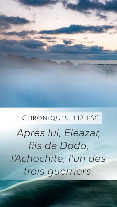1 Chroniques 11:12 LSG Bible Verse Image