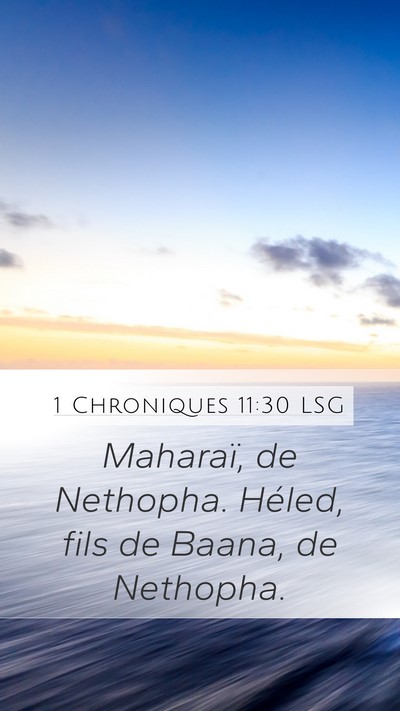 1 Chroniques 11:30 LSG Bible Verse Image