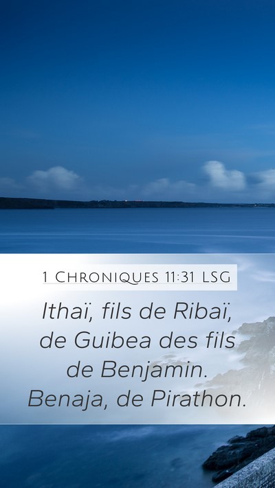 1 Chroniques 11:31 LSG Bible Verse Image