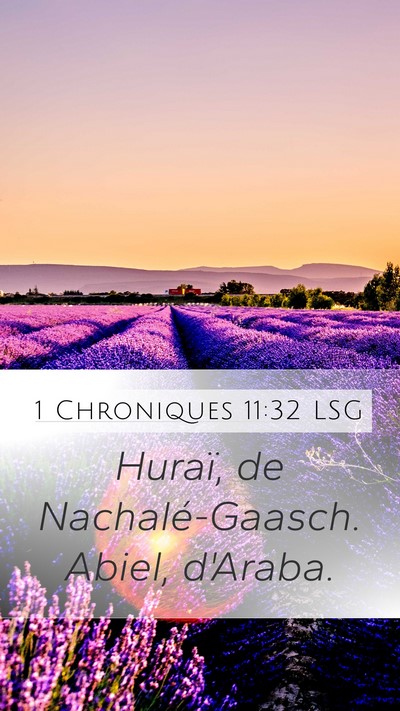 1 Chroniques 11:32 LSG Bible Verse Image