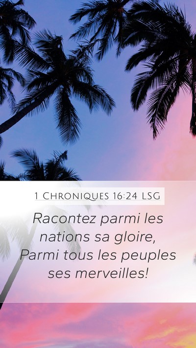 1 Chroniques 16:24 LSG Bible Verse Image