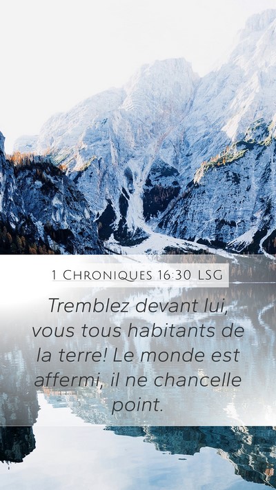 1 Chroniques 16:30 LSG Bible Verse Image