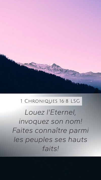1 Chroniques 16:8 LSG Bible Verse Image