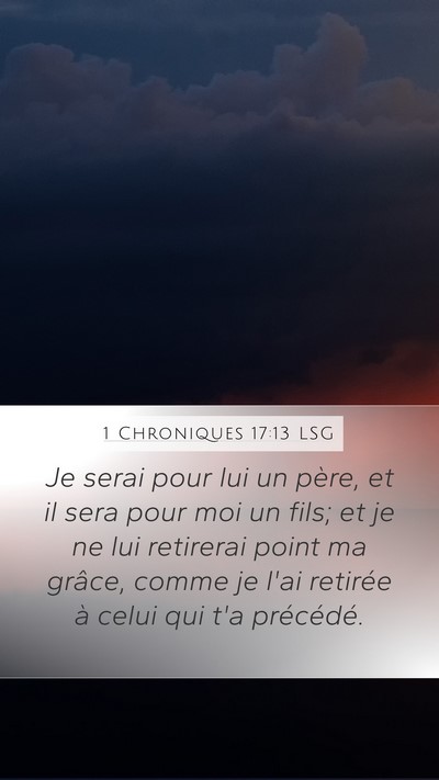 1 Chroniques 17:13 LSG Bible Verse Image