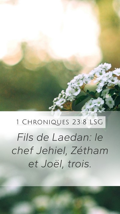 1 Chroniques 23:8 LSG Bible Verse Image