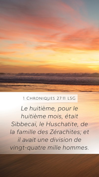 1 Chroniques 27:11 LSG Bible Verse Image