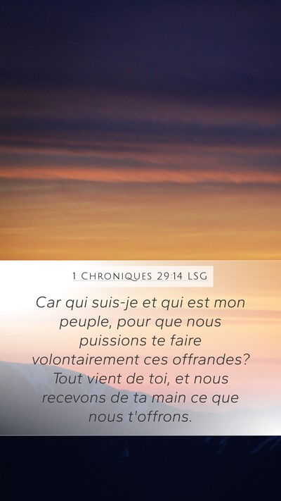 1 Chroniques 29:14 LSG Bible Verse Image