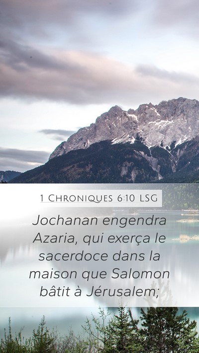 1 Chroniques 6:10 LSG Bible Verse Image
