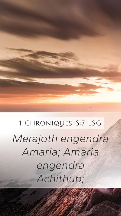 1 Chroniques 6:7 LSG Bible Verse Image