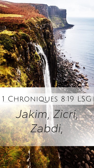 1 Chroniques 8:19 LSG Mobile Phone Wallpaper - Jakim, Zicri, - Mobile Bible Verse Wallpaper