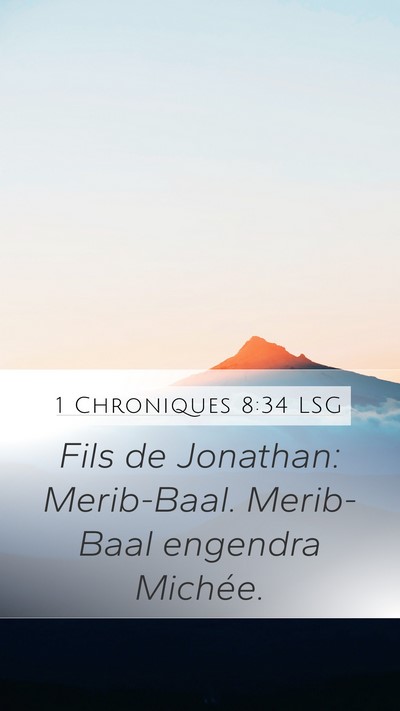 1 Chroniques 8:34 LSG Bible Verse Image