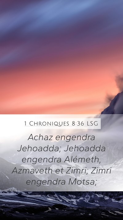 1 Chroniques 8:36 LSG Bible Verse Image