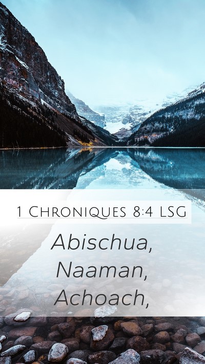 1 Chroniques 8:4 LSG Bible Verse Image