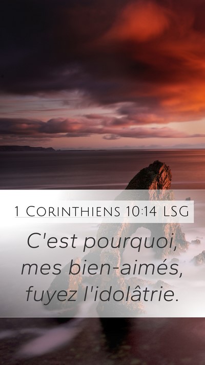 1 Corinthiens 10:14 LSG Bible Verse Image
