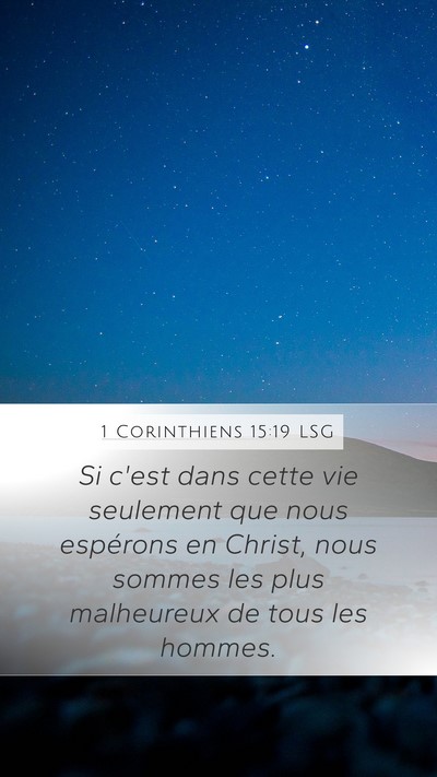 1 Corinthiens 15:19 LSG Bible Verse Image