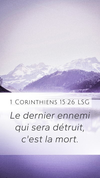 1 Corinthiens 15:26 LSG Bible Verse Image