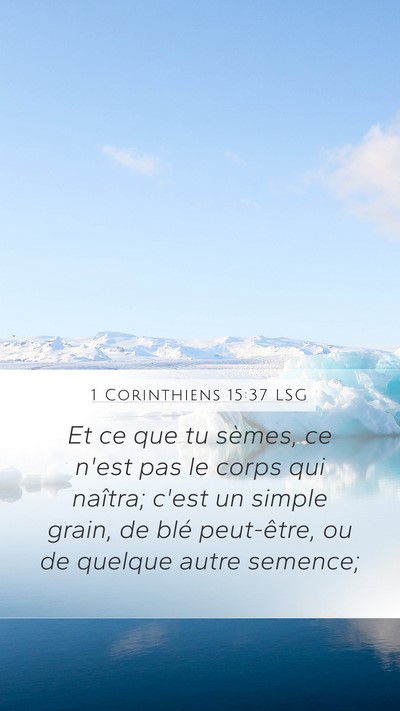 1 Corinthiens 15:37 LSG Bible Verse Image