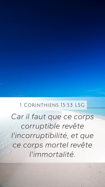 1 Corinthiens 15:53 LSG Bible Verse Image