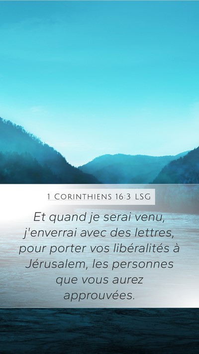 1 Corinthiens 16:3 LSG Bible Verse Image