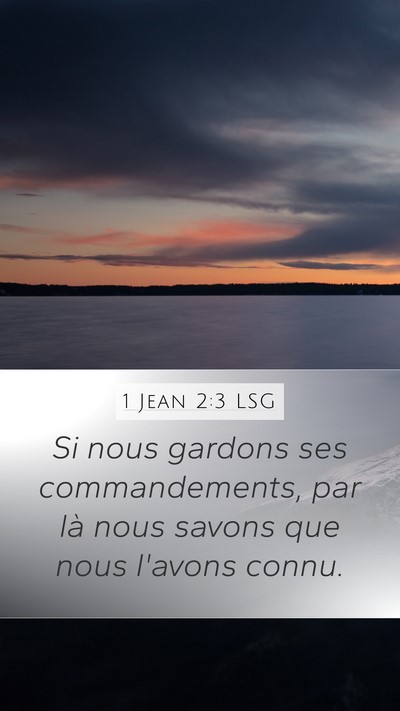 1 Jean 2:3 LSG Bible Verse Image