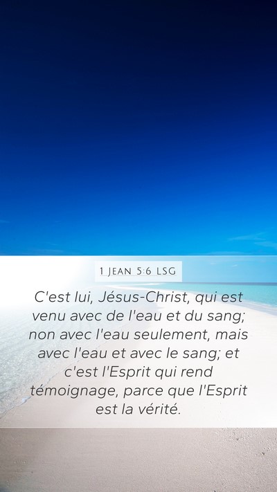 1 Jean 5:6 LSG Bible Verse Image