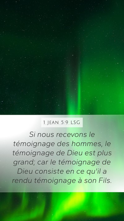 1 Jean 5:9 LSG Bible Verse Image