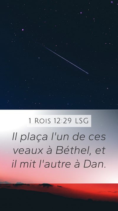 1 Rois 12:29 LSG Bible Verse Image