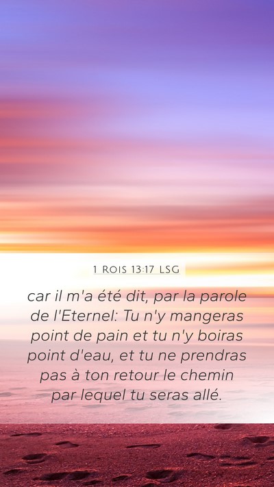 1 Rois 13:17 LSG Mobile Phone Wallpaper - car il m'a été dit, par la parole de l'Eternel: - Mobile Bible Verse Wallpaper