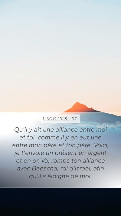1 Rois 15:19 LSG Bible Verse Image