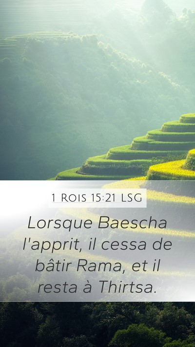1 Rois 15:21 LSG Bible Verse Image