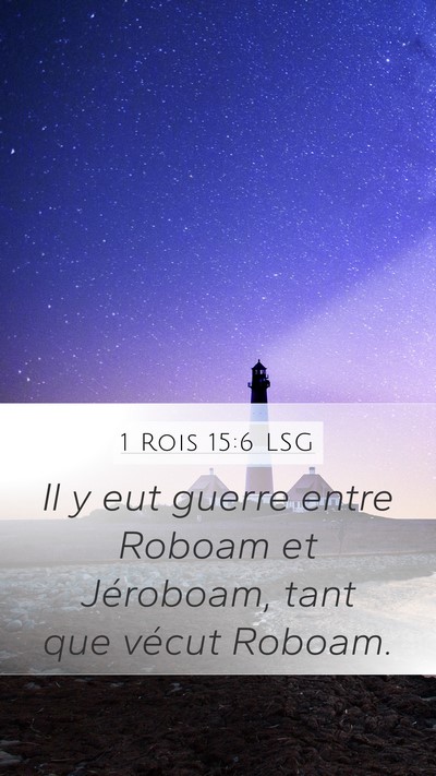 1 Rois 15:6 LSG Bible Verse Image