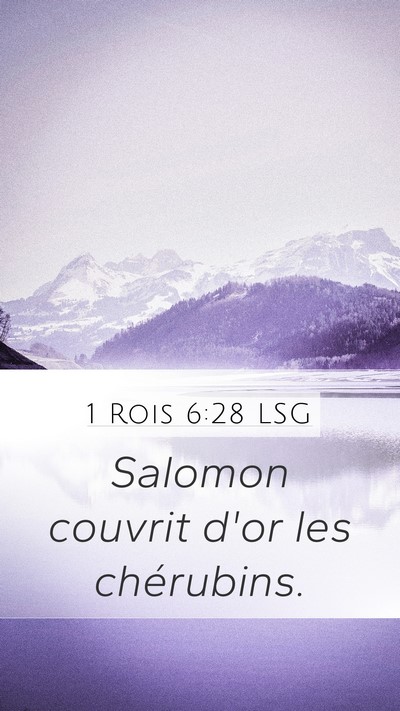 1 Rois 6:28 LSG Mobile Phone Wallpaper - Salomon couvrit d'or les - Mobile Bible Verse Wallpaper