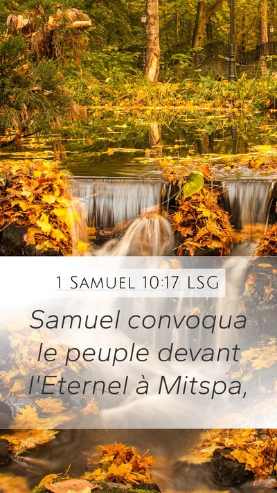 1 Samuel 10:17 LSG Mobile Phone Wallpaper - Samuel convoqua le peuple devant l'Eternel à - Mobile Bible Verse Wallpaper