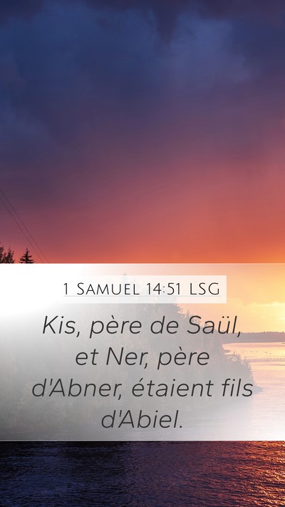 1 Samuel 14:51 LSG Bible Verse Image