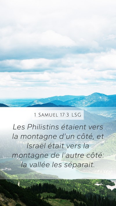 1 Samuel 17:3 LSG Mobile Phone Wallpaper - Les Philistins étaient vers la montagne d'un - Mobile Bible Verse Wallpaper