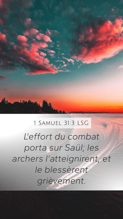 1 Samuel 31:3 LSG Bible Verse Image