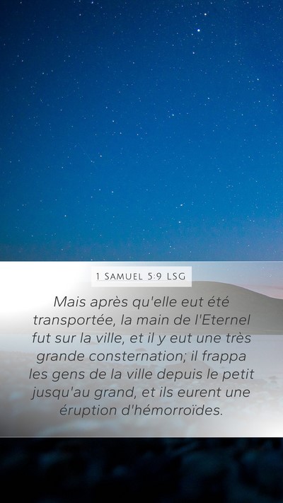 1 Samuel 5:9 LSG Mobile Phone Wallpaper - Mais après qu'elle eut été transportée, la - Mobile Bible Verse Wallpaper