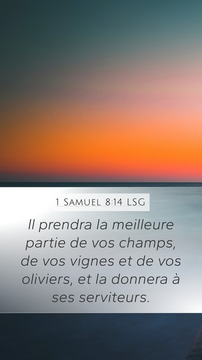1 Samuel 8:14 LSG Bible Verse Image